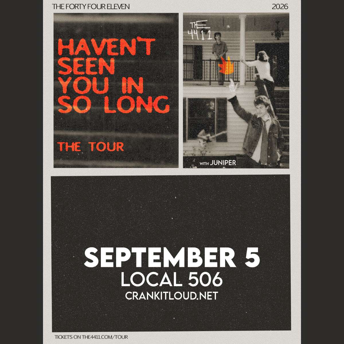 The 4411 – ‘Haven’t Seen You In So Long’ Tour